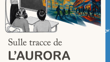 Sulle tracce de "L'Aurora"